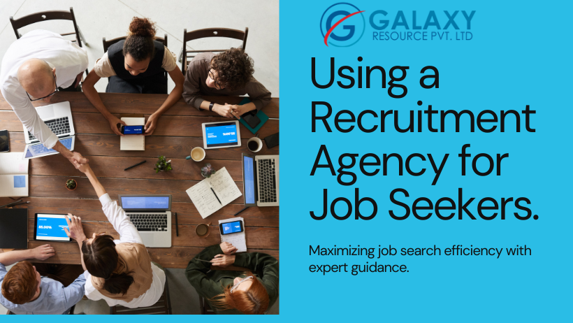 The Benefits of Using a Recruitment Agency for Job Seekers