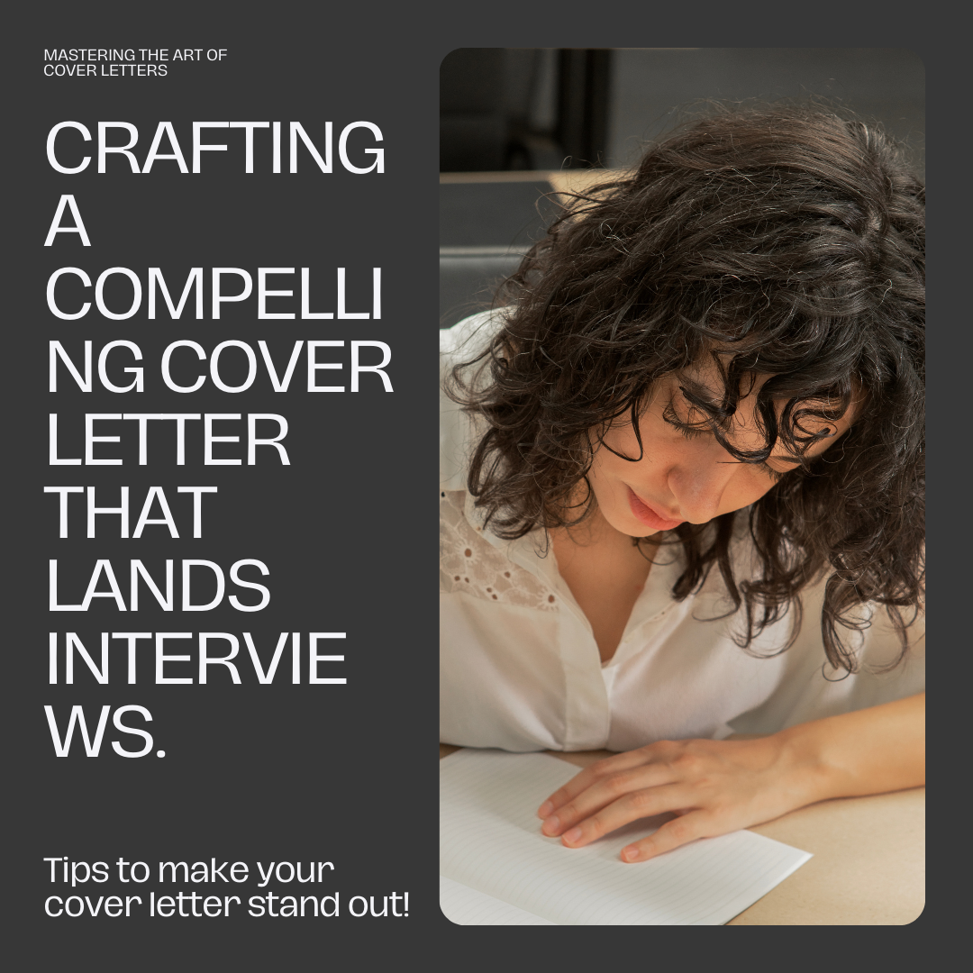How To Crafting a Compelling Cover Letter