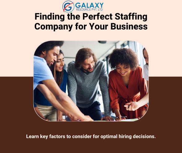 How to Choose the Best Staffing Company for Your Business
