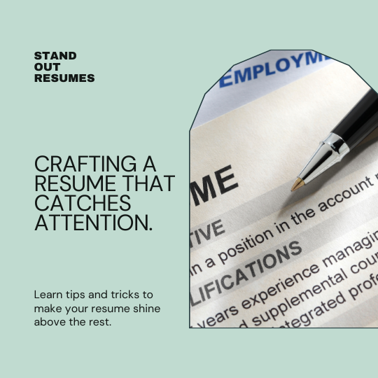 How to Create a Resume That Stands Out